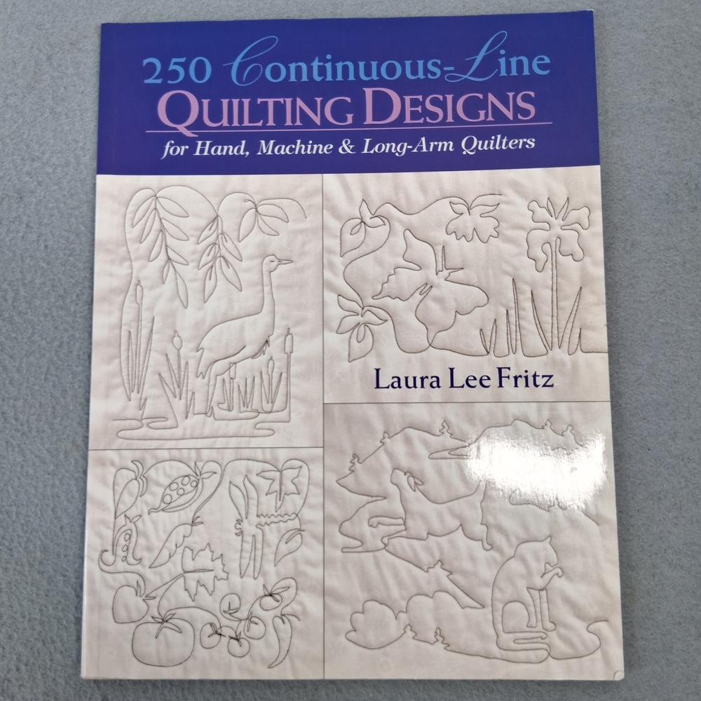 250 Continuous-Line Quilting Designs for Hand, Machine and Long-Arm Quilters